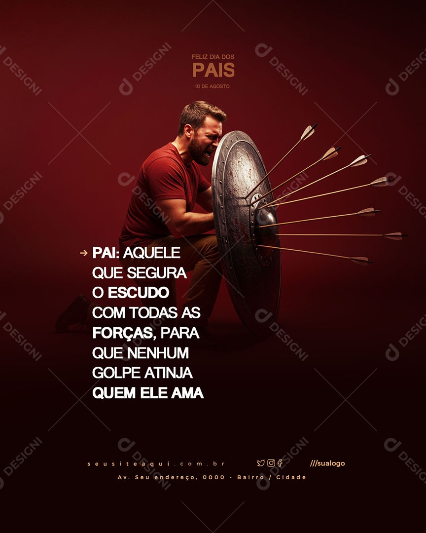 Feliz Dia dos Pais 10 de Agosto Pai AqueleQue Segura o Escudo Social Media PSD Editável