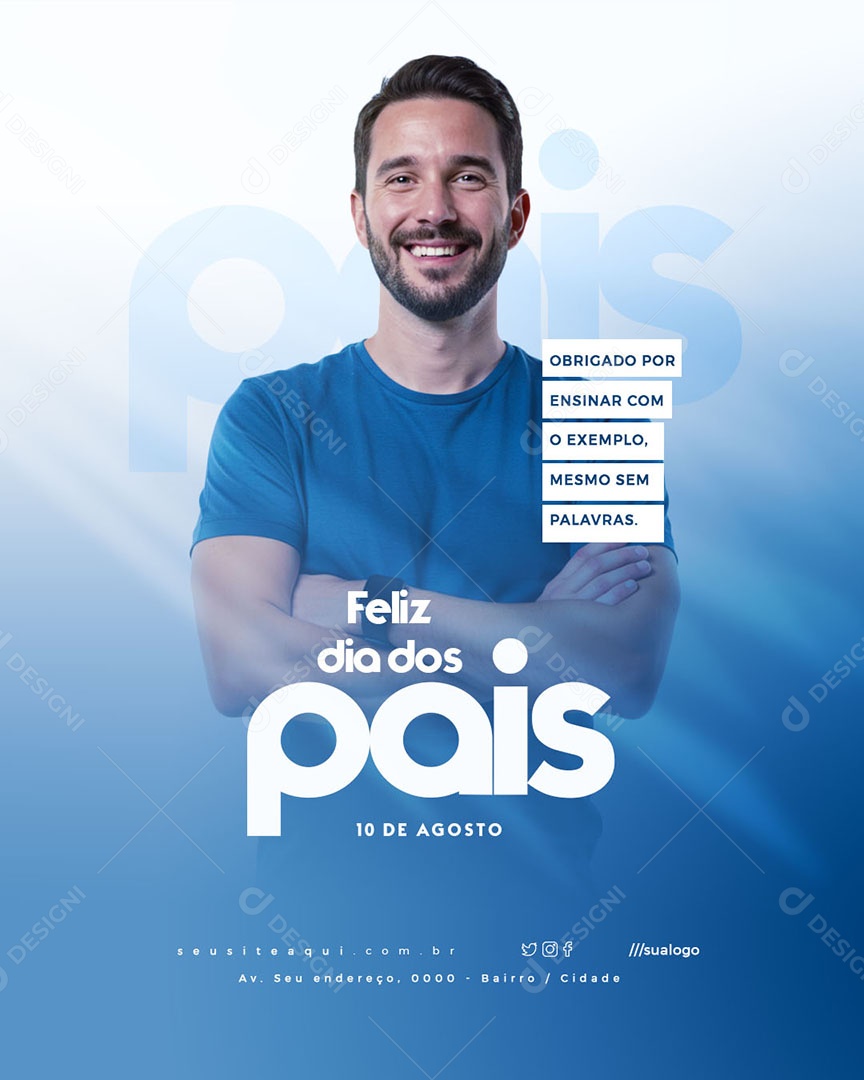 Feliz Dia dos Pais 10 de Agosto Social Media PSD Editável