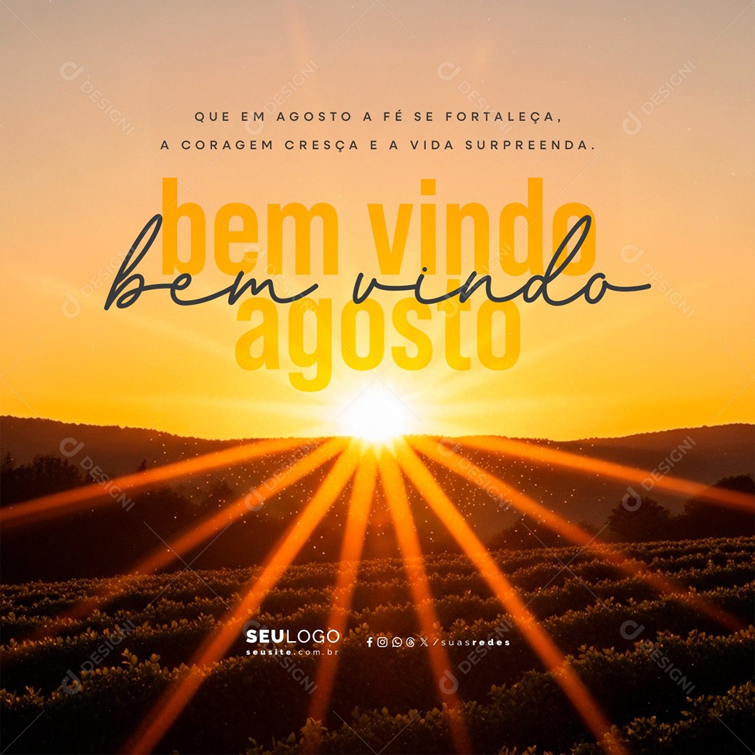 Bem Vindo Agosto A Fé Se Fortaleça Social Media PSD Editável