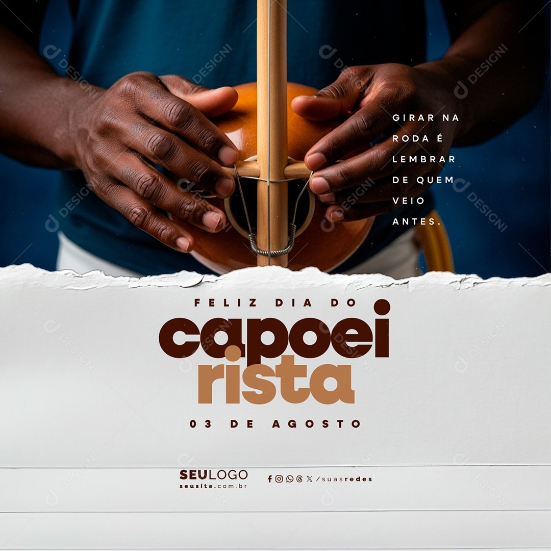 Feliz Dia do Capoeirista 03 de Agosto Social Media PSD Editável