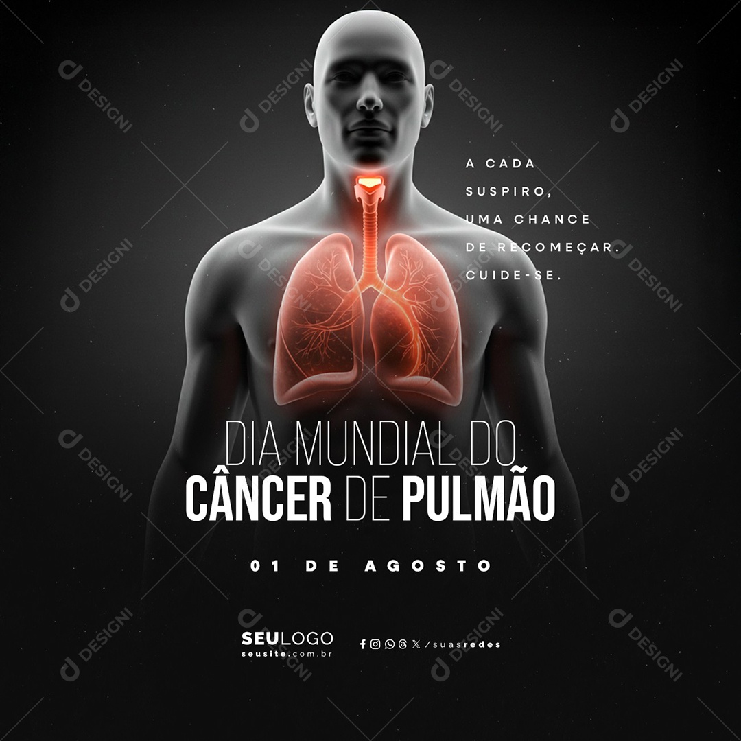 Dia Mundial do Câncer de Pulmão 01 de Agosto Social Media PSD Editável