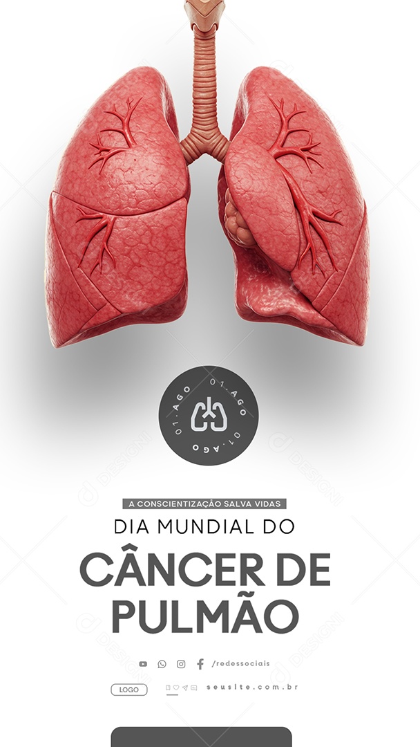 Story Dia Mundial do Câncer de Pulmão 01 de Agosto A Conscientização Salva Vidas Social Media PSD Editável