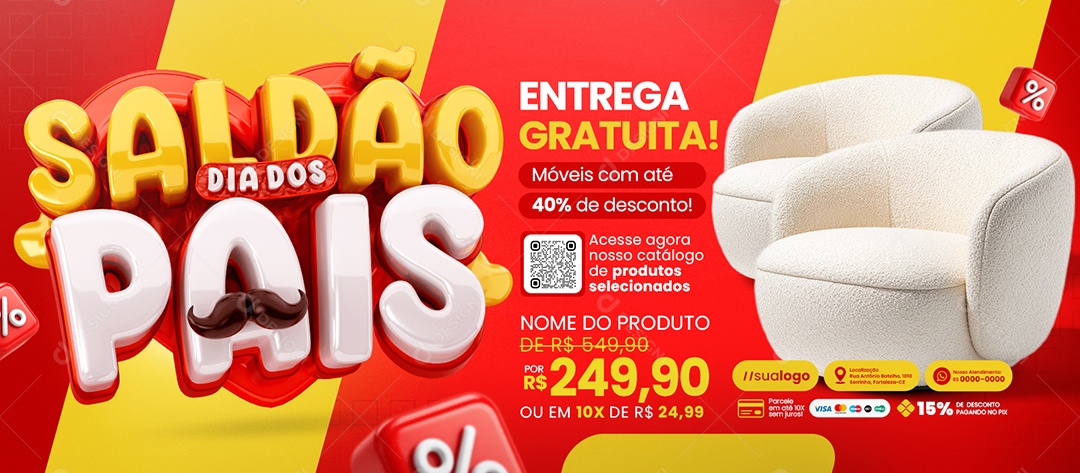 Banner Saldão Dia dos Pais Loja de Móveis Entrega Gratuita Social Media PSD Editável