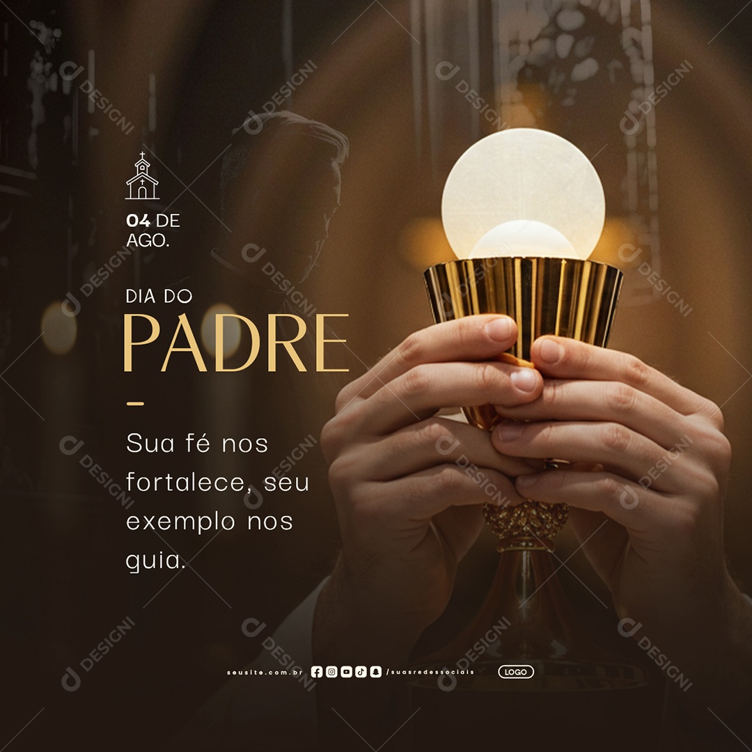 Dia do Padre 04 de Agosto Sua Fé Social Media PSD Editável