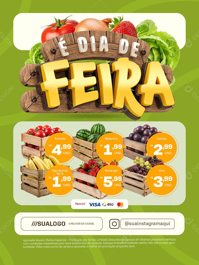 É Dia de Feira Encarte Tomate Melancia Cebola Banana da Terra Morango e Uva Social Media PSD Editável