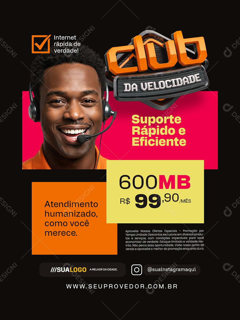 Club da Velocidade Provedor de Internet Suporte Rápido e Eficiente Social Media PSD Editável