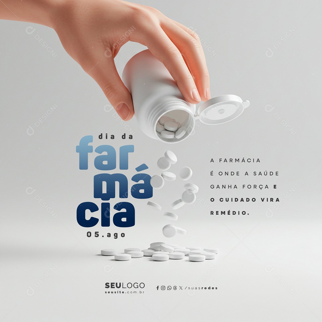 Dia da Farmácia 05 de Agosto Cuidado Vira Remédio Social Media PSD Editável