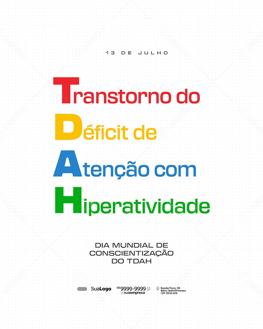 Dia Mundial de Conscientização do TDAH 13 de Julho Social Media PSD Editável