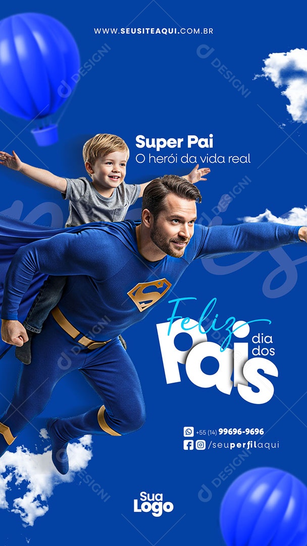 Story Feliz Dia dos Pais Super Pai Social Media PSD Editável