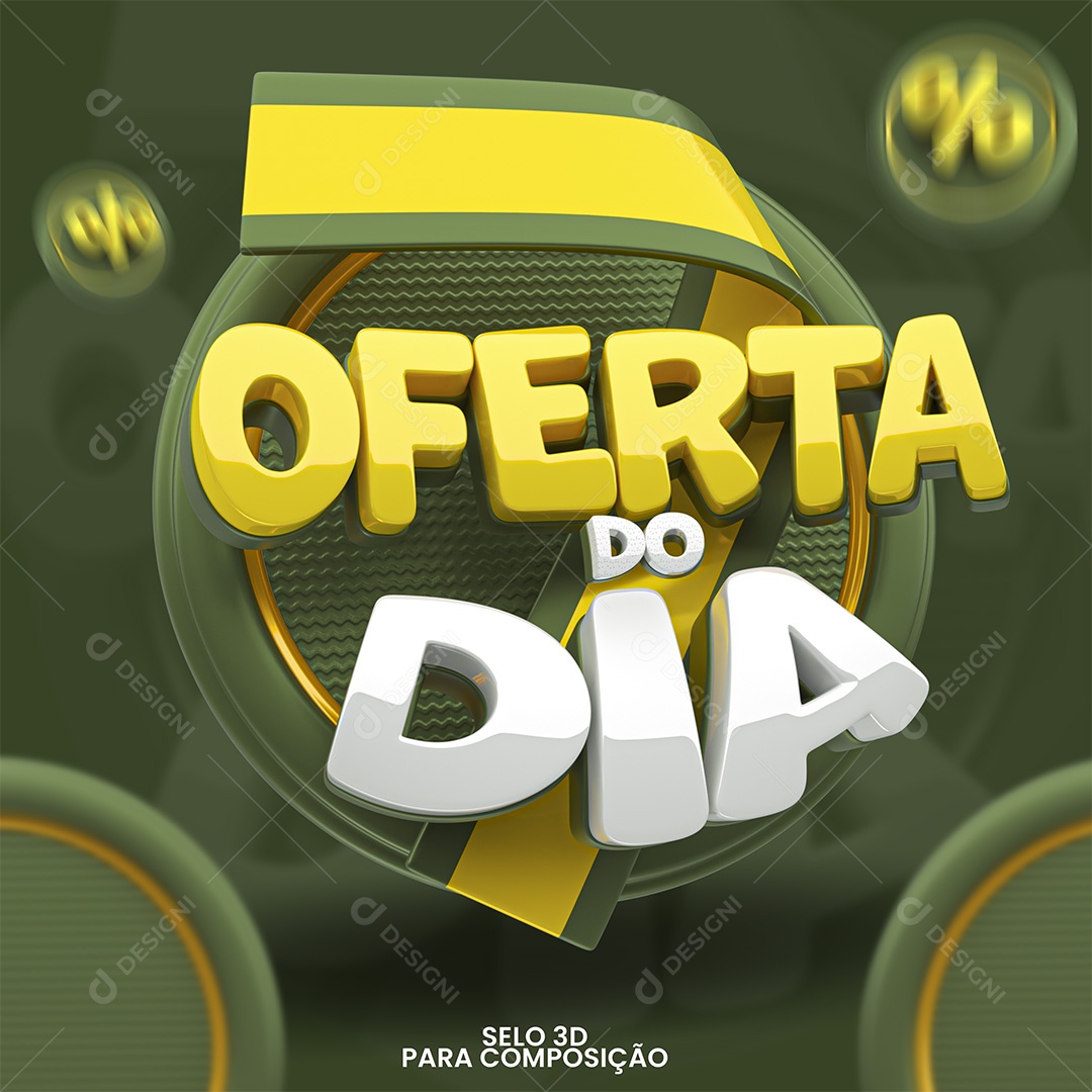 Selo 3D Oferta do Dia Para Composição PSD