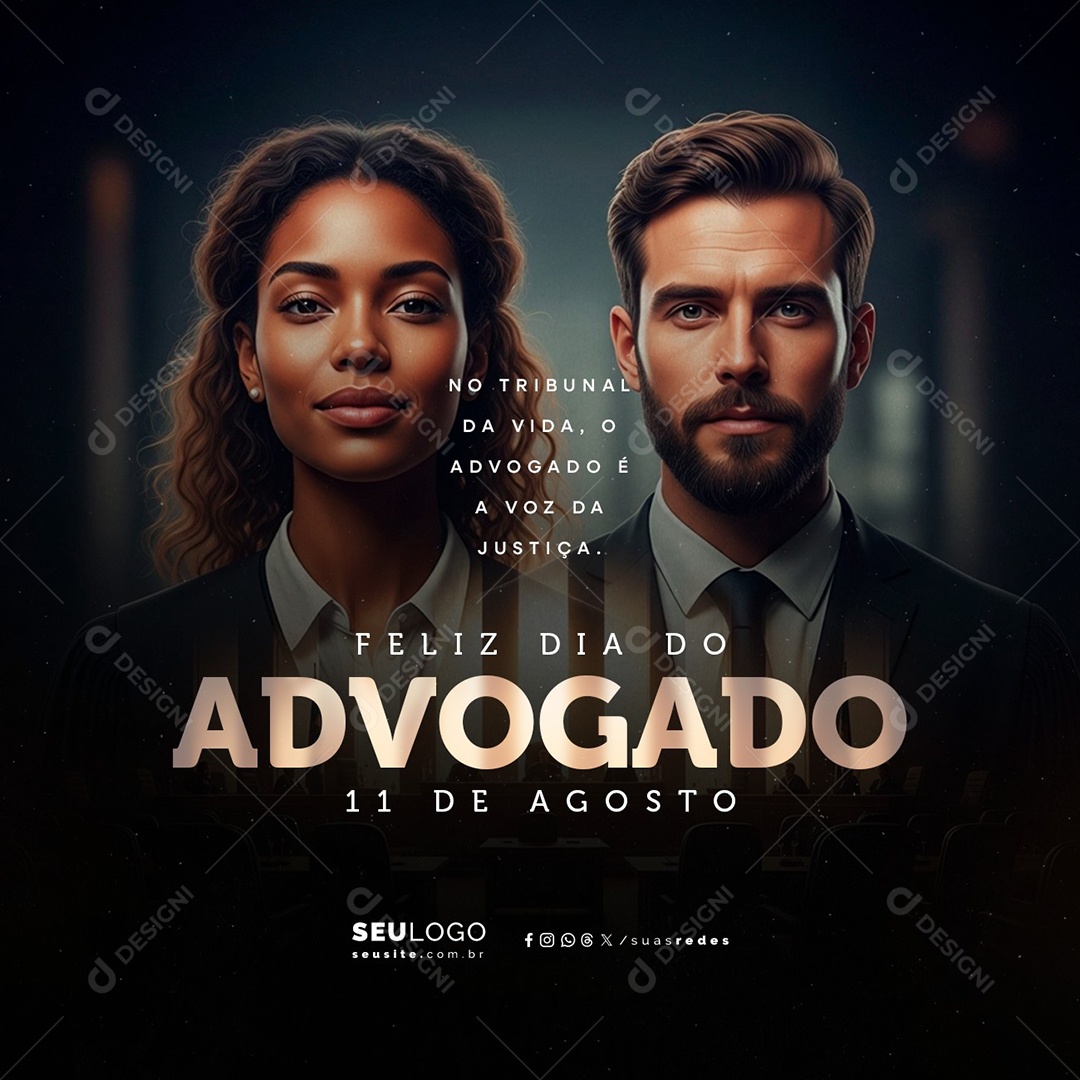 Feliz Dia do Advogado 11 de Agosto no Tribunal da Vida Social Media PSD Editável