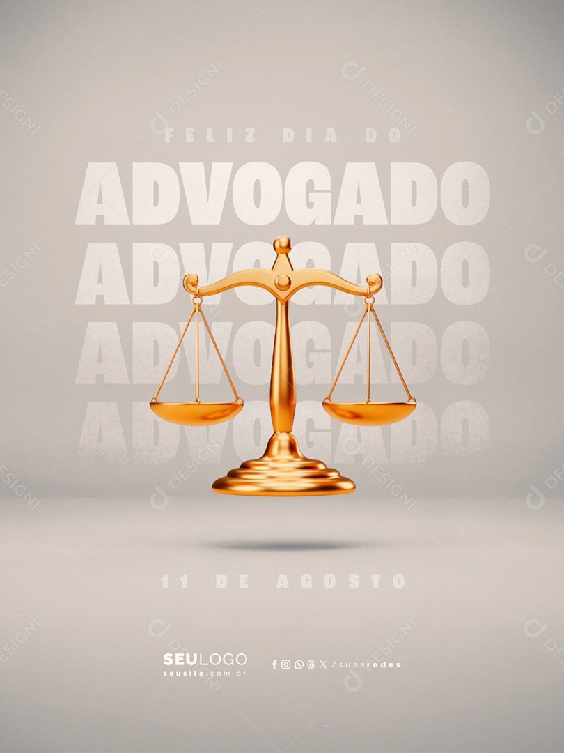 Feliz Dia do Advogado 11 de Agosto Social Media PSD Editável