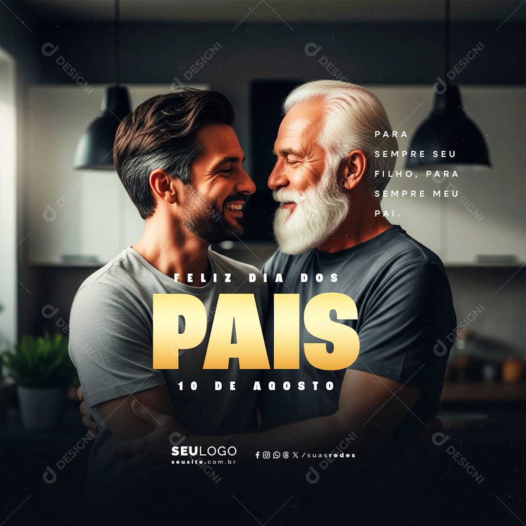 Feliz Dia dos Pais 10 de Agosto para Sempre Seu Filho Social Media PSD Editável