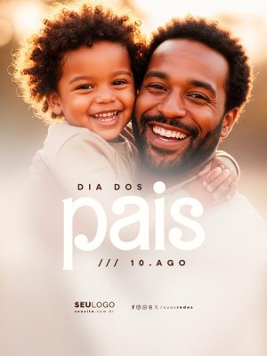 Dia dos Pais 10 de Agosto Social Media PSD Editável