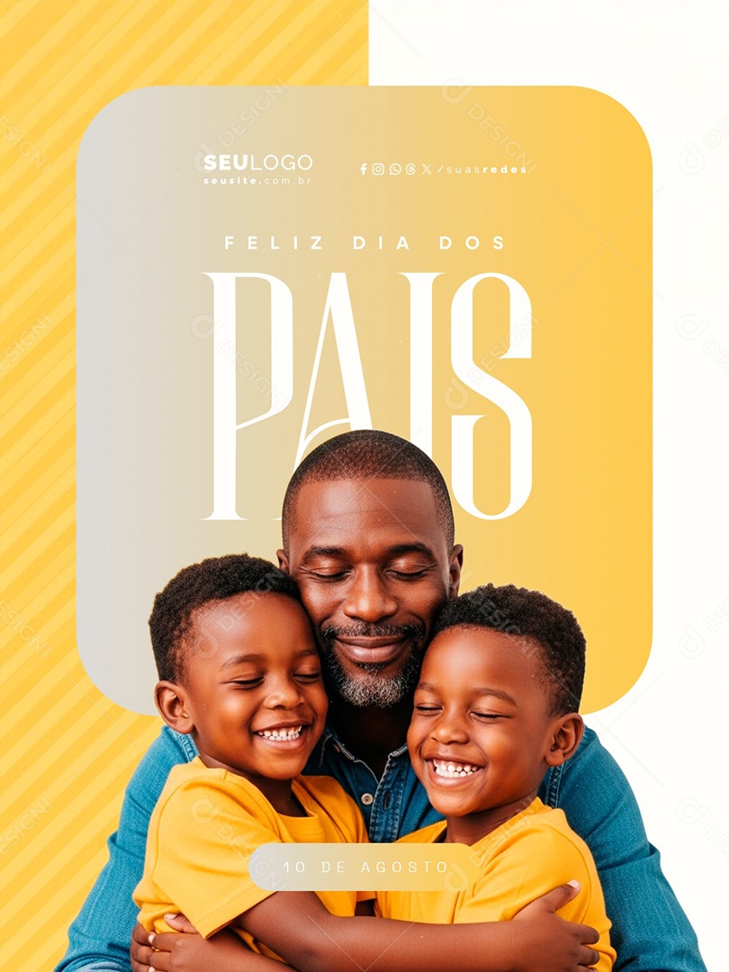 Feliz Dia dos Pais 10 de Agosto Social Media PSD Editável