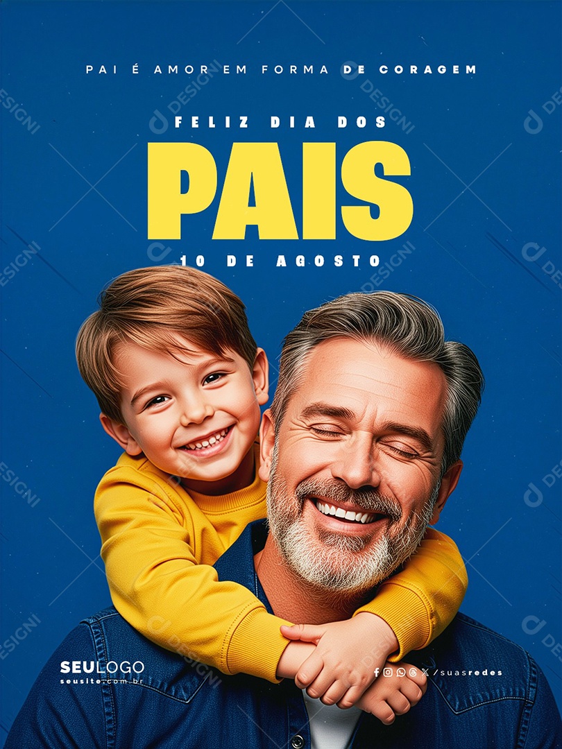 Feliz Dia dos Pais 10 de Agosto Pai é Amor Social Media PSD Editável