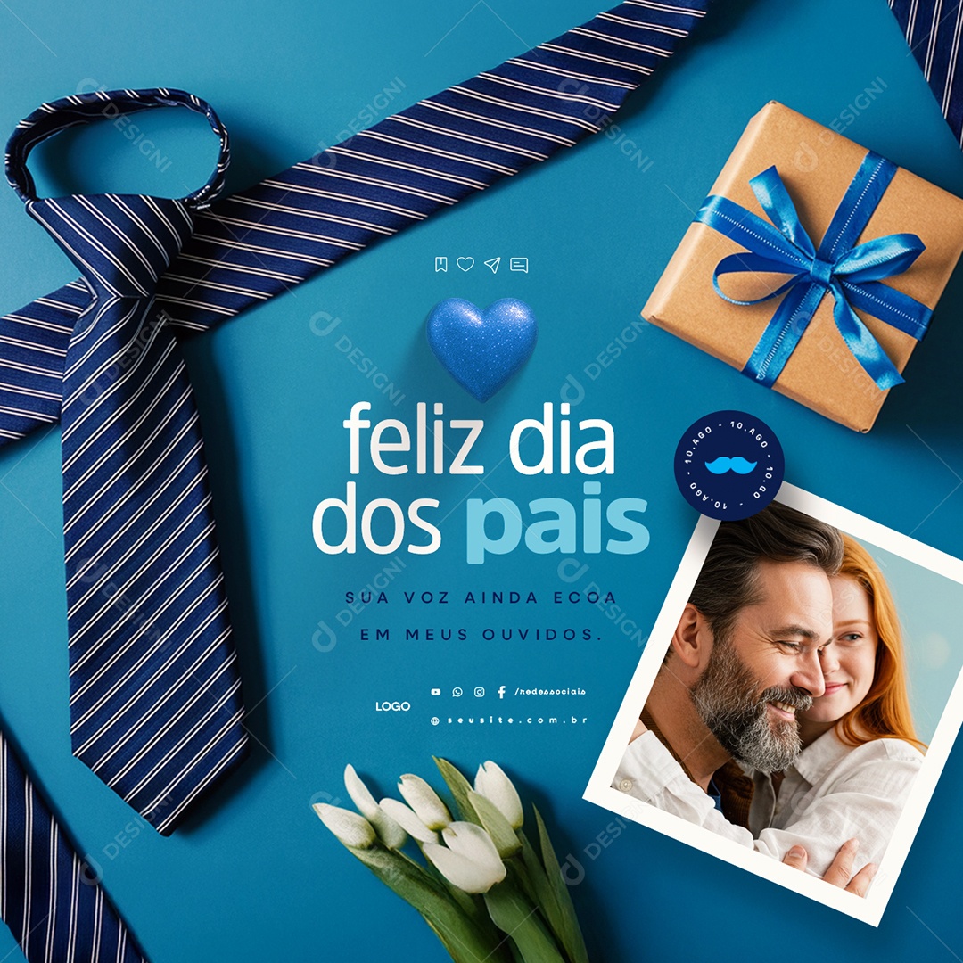 Feliz Dia dos Pais 10 de Agosto Sua Voz Ainda Ecoa Social Media PSD Editável