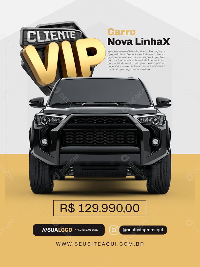 Cliente Vip Concessionária Carro Nova Linha X Social Media PSD Editável