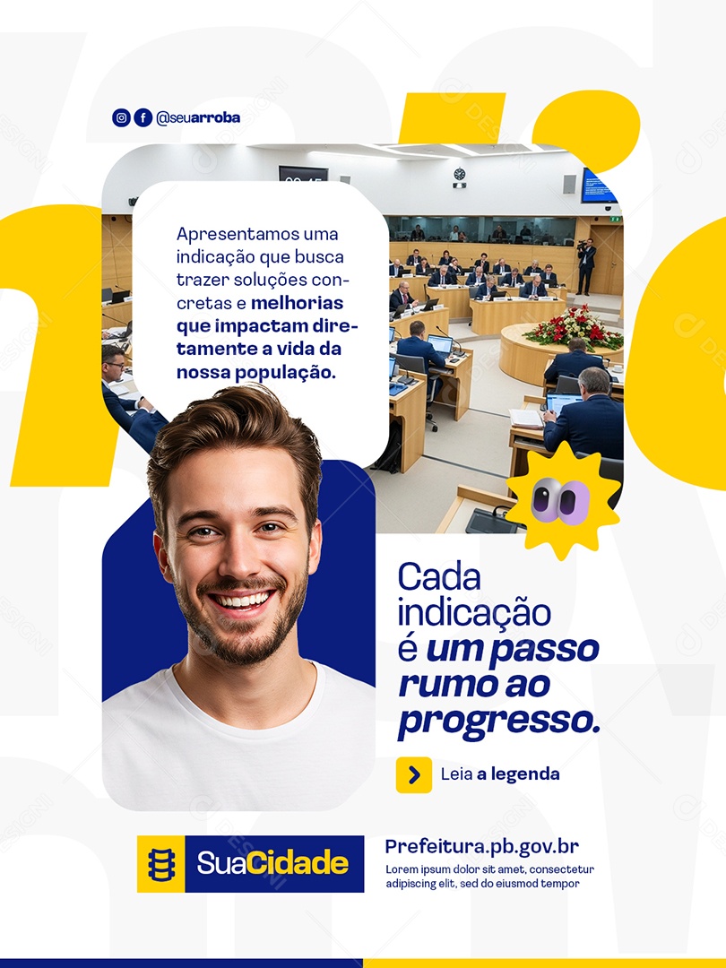 Política Cada Indicação é Um Passo Rumo ao Progresso Social Media PSD Editável