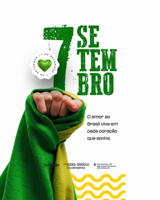Dia da Independência do Brasil 07 de Setembro Social Media PSD Editável
