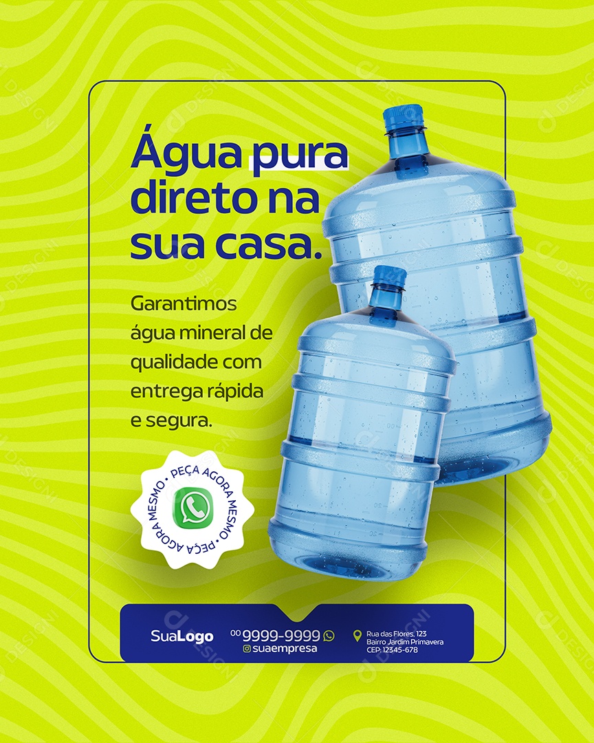 Água Mineral Pura Direto Na Sua Casa Social Media PSD Editável