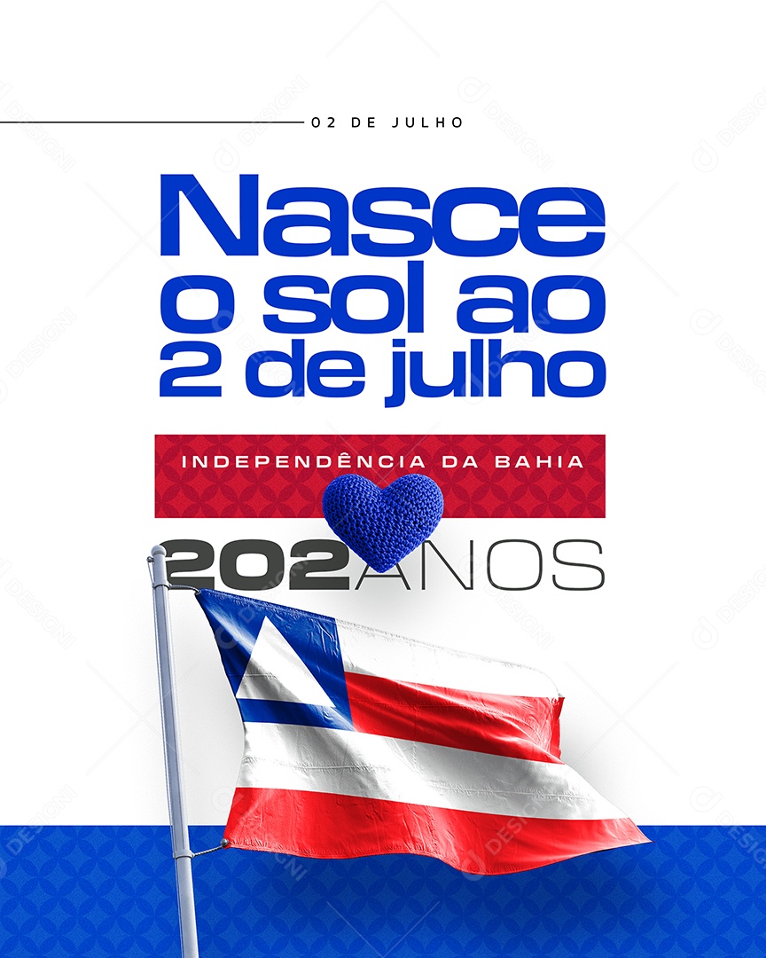 Dia da Independência da Bahia 02 de Julho 202 Anos Social Media PSD Editável