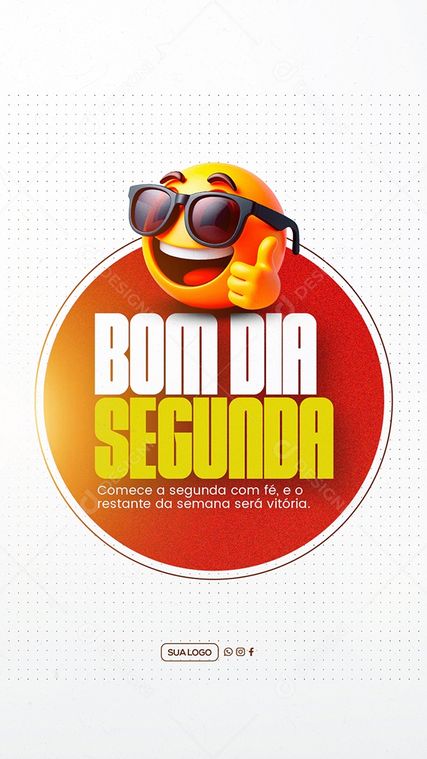 Story Bom Dia Segunda Feira Social Media PSD Editável