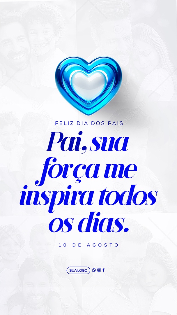 Story Feliz Dia Dos Pais 11 de Agosto Social Media PSD Editável