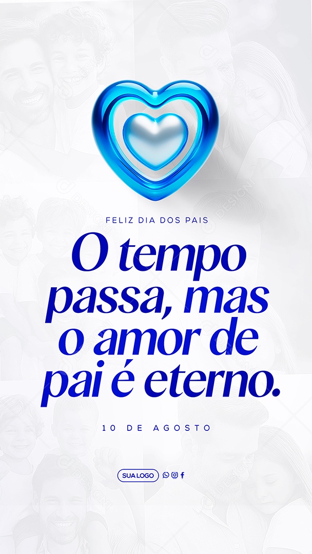 Story Feliz Dia Dos Pais 11 de Agosto Social Media PSD Editável