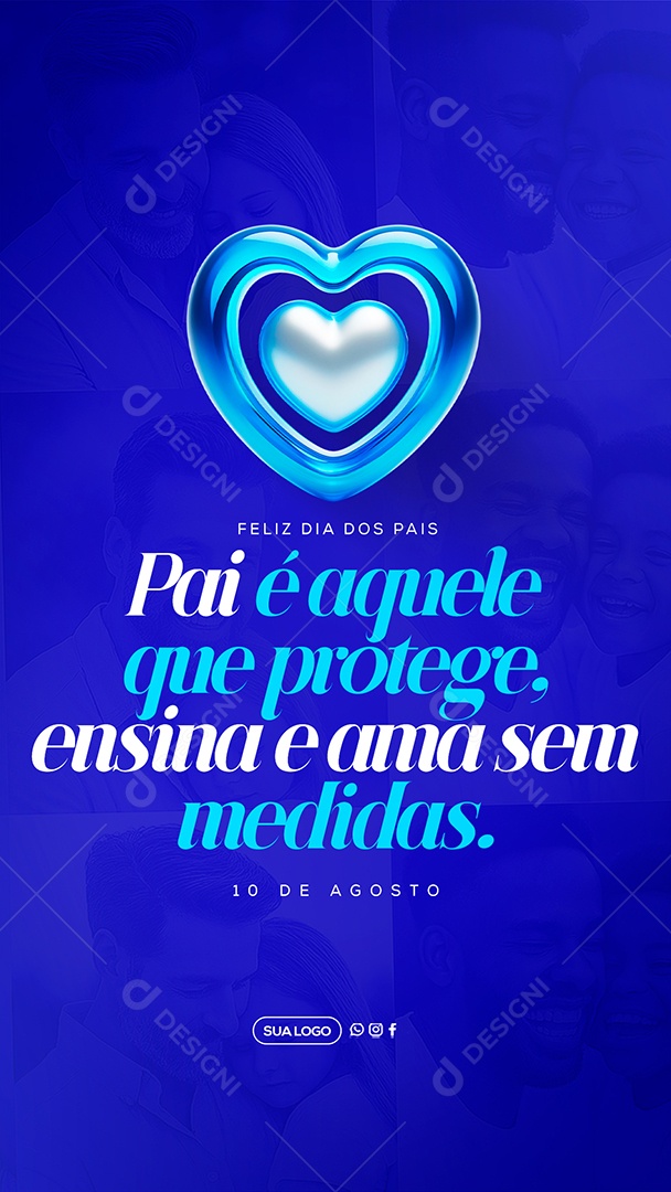 Story Feliz Dia Dos Pais 11 de Agosto Social Media PSD Editável