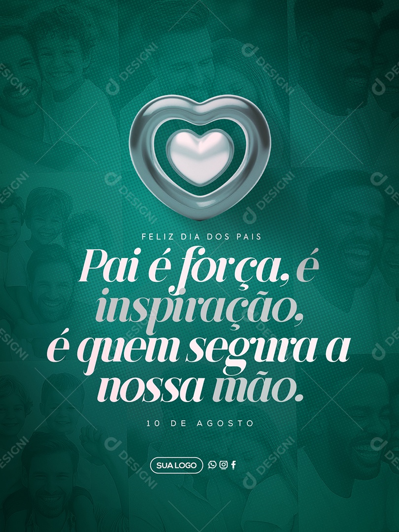 Feliz Dia Dos Pais 11 de Agosto Social Media PSD Editável