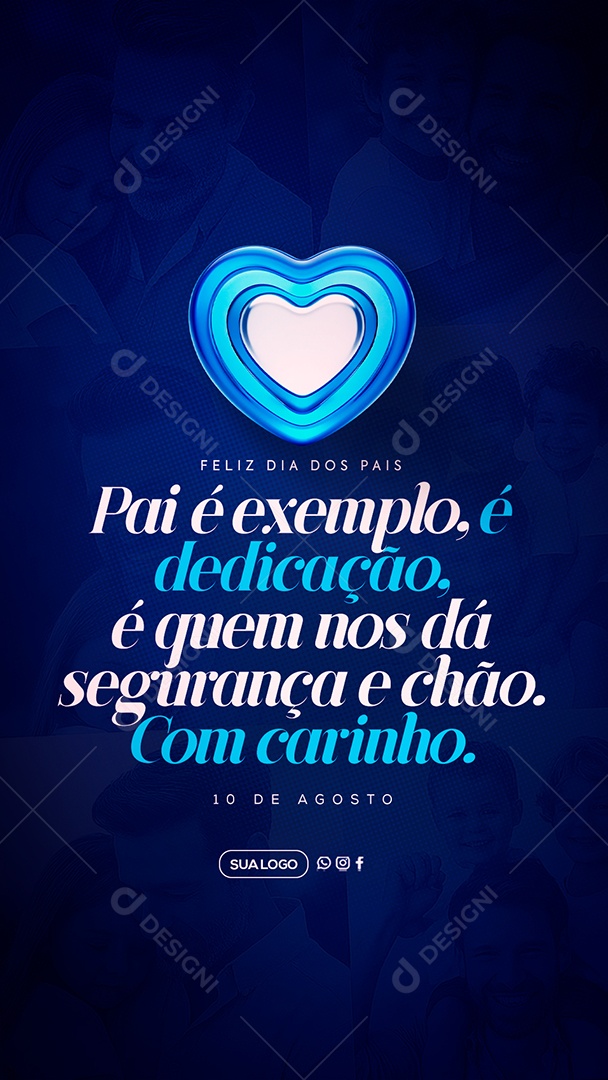 Story Feliz Dia Dos Pais 11 de Agosto Social Media PSD Editável