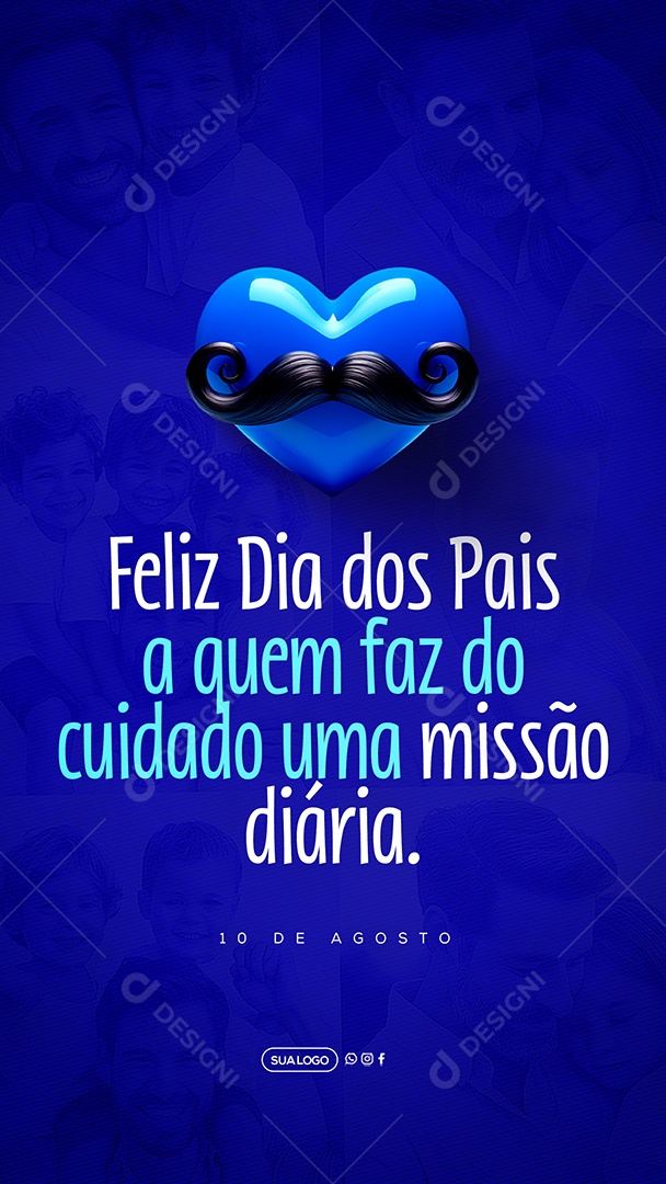 Story Feliz Dia Dos Pais 11 de Agosto Social Media PSD Editável