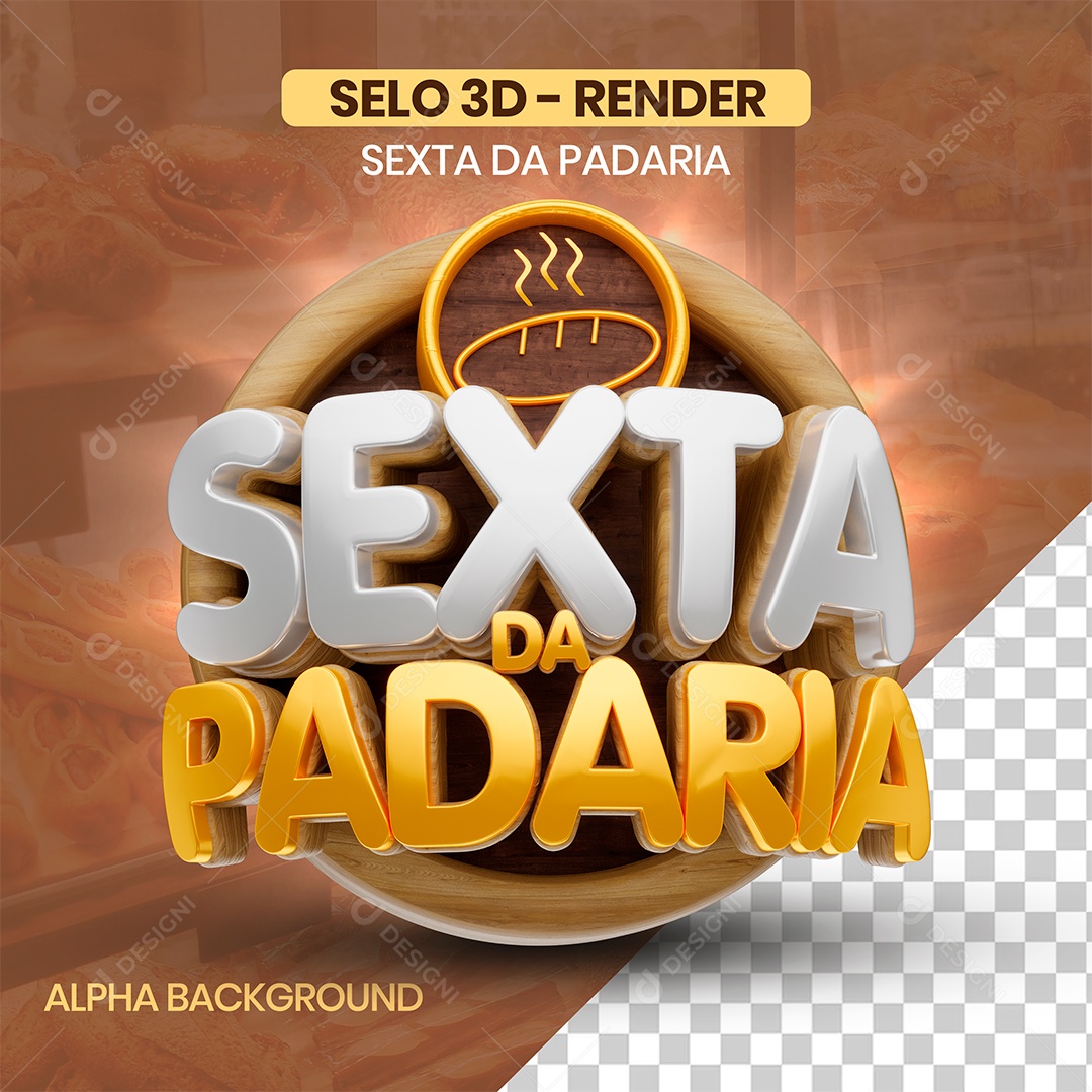 Sexta Da Padaria Selo 3D Para Composição PSD