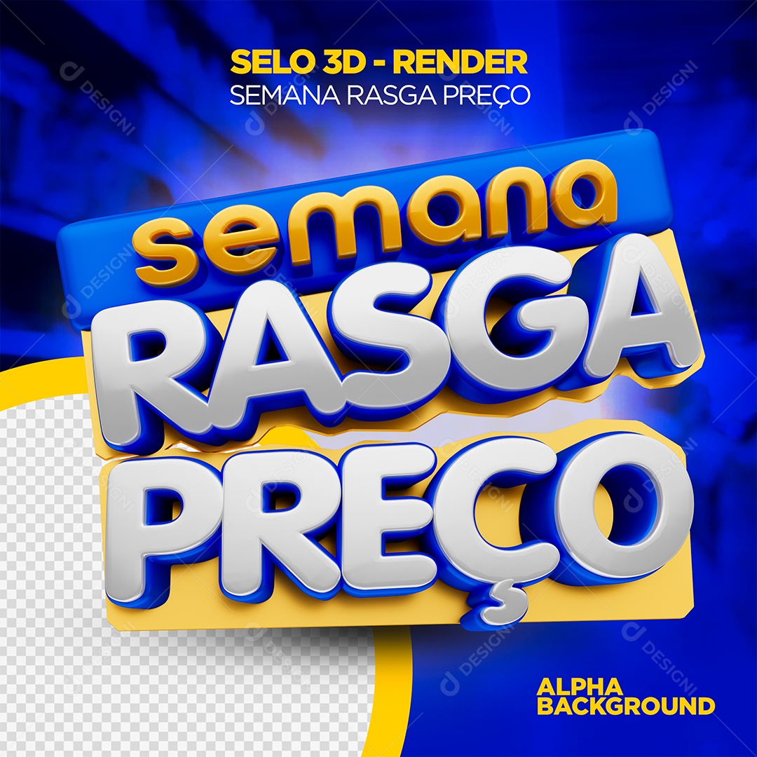 Semana Rasga Preço Selo 3D Para Composiçao PSD