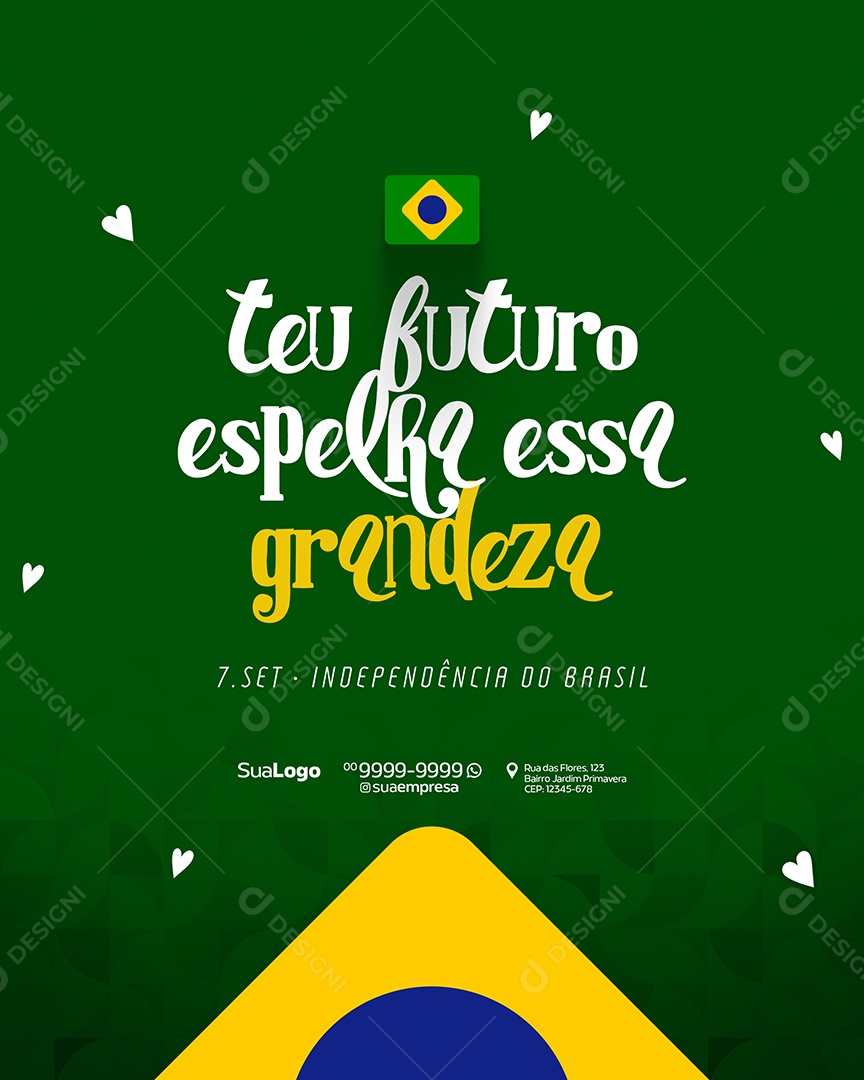 Independência do Brasil Teu Futuro Espelha Essa Grandeza Social Media PSD Editável