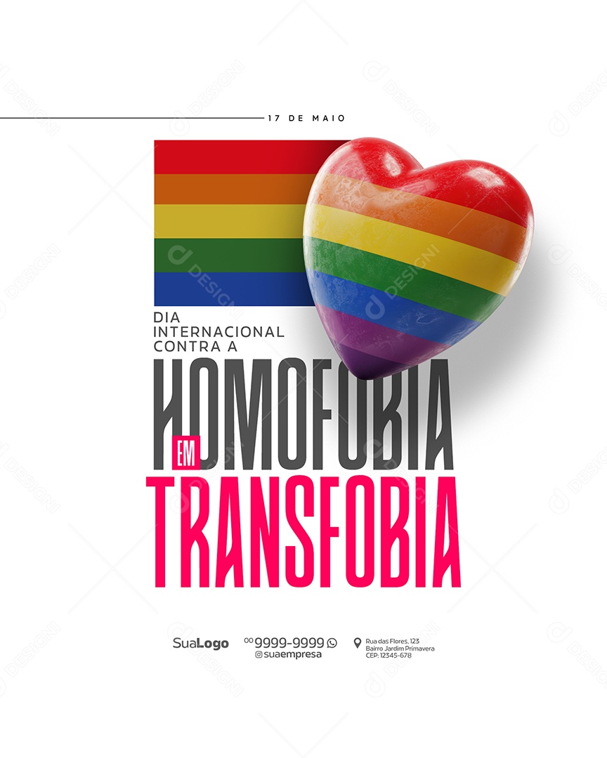 Dia Internacional Contra a Homofobia e Transfobia 17 de Maio Social Media PSD Editável