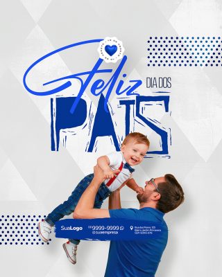 Feliz Dia dos Pais 10 de Agosto Social Media PSD Editável