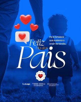 Feliz Dia dos Pais 10 de Agosto Social Media PSD Editável