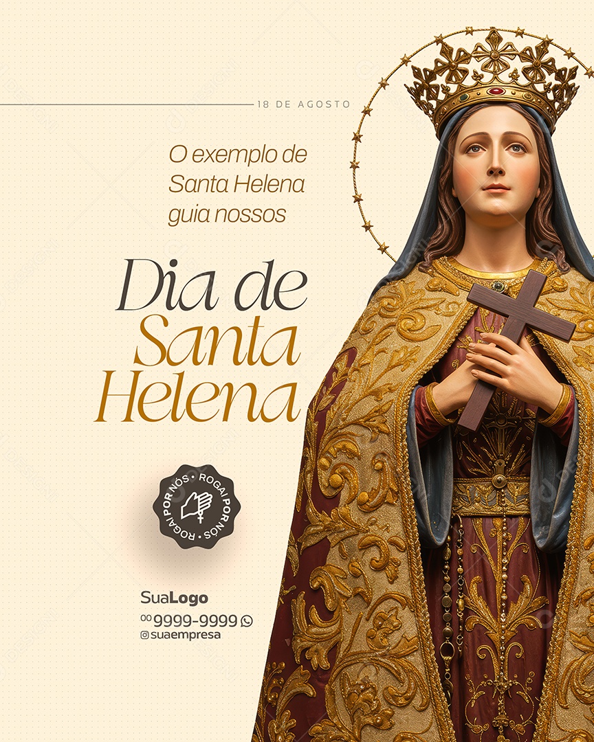 Dia de Santa Helena 18 de Agosto Social Media PSD Editável
