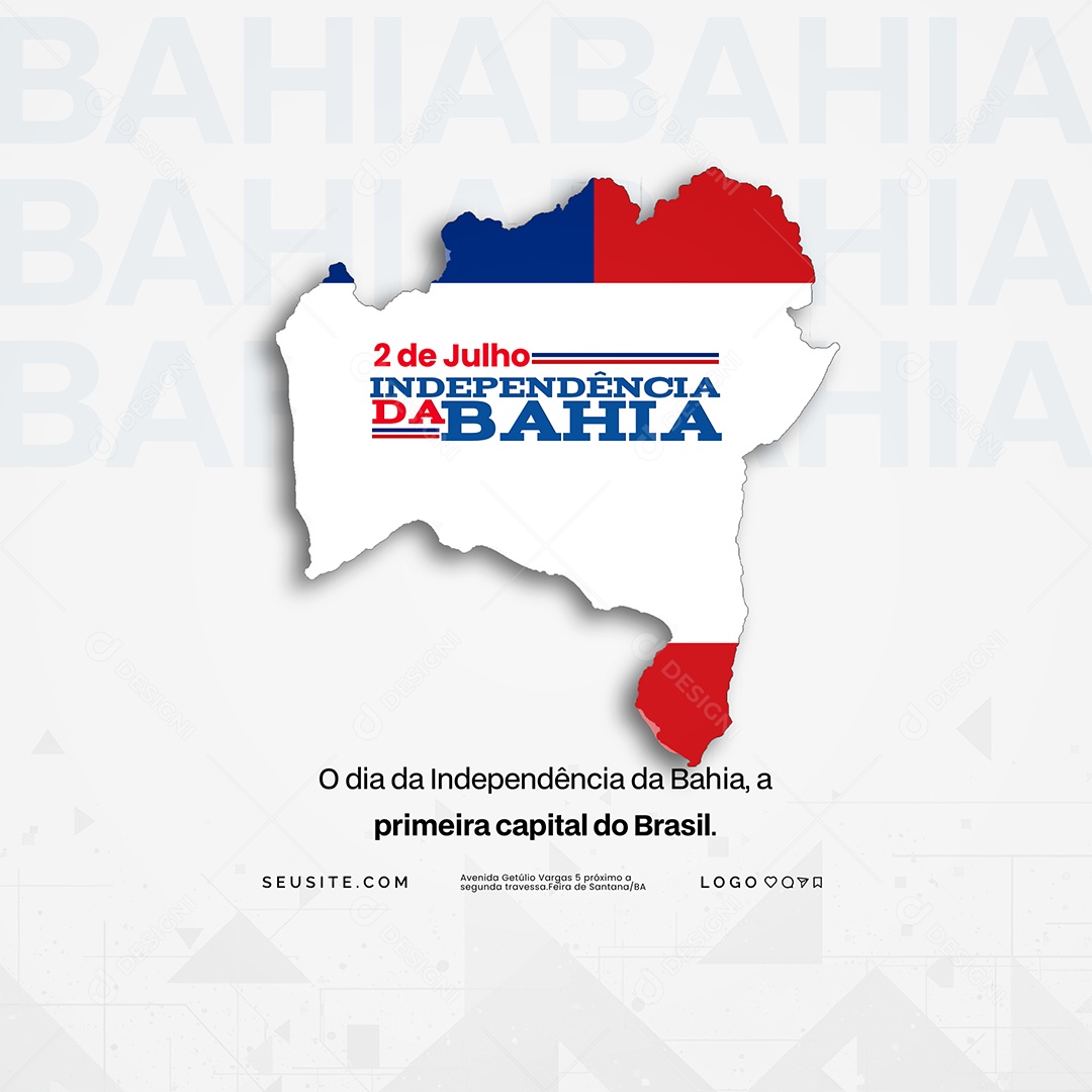 Dia da Independência da Bahia 02 de Julho Social Media PSD Editável