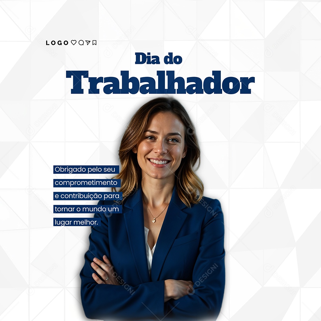 Dia Do Trabalhador 01 de Maio Parabéns Social Media PSD Editável