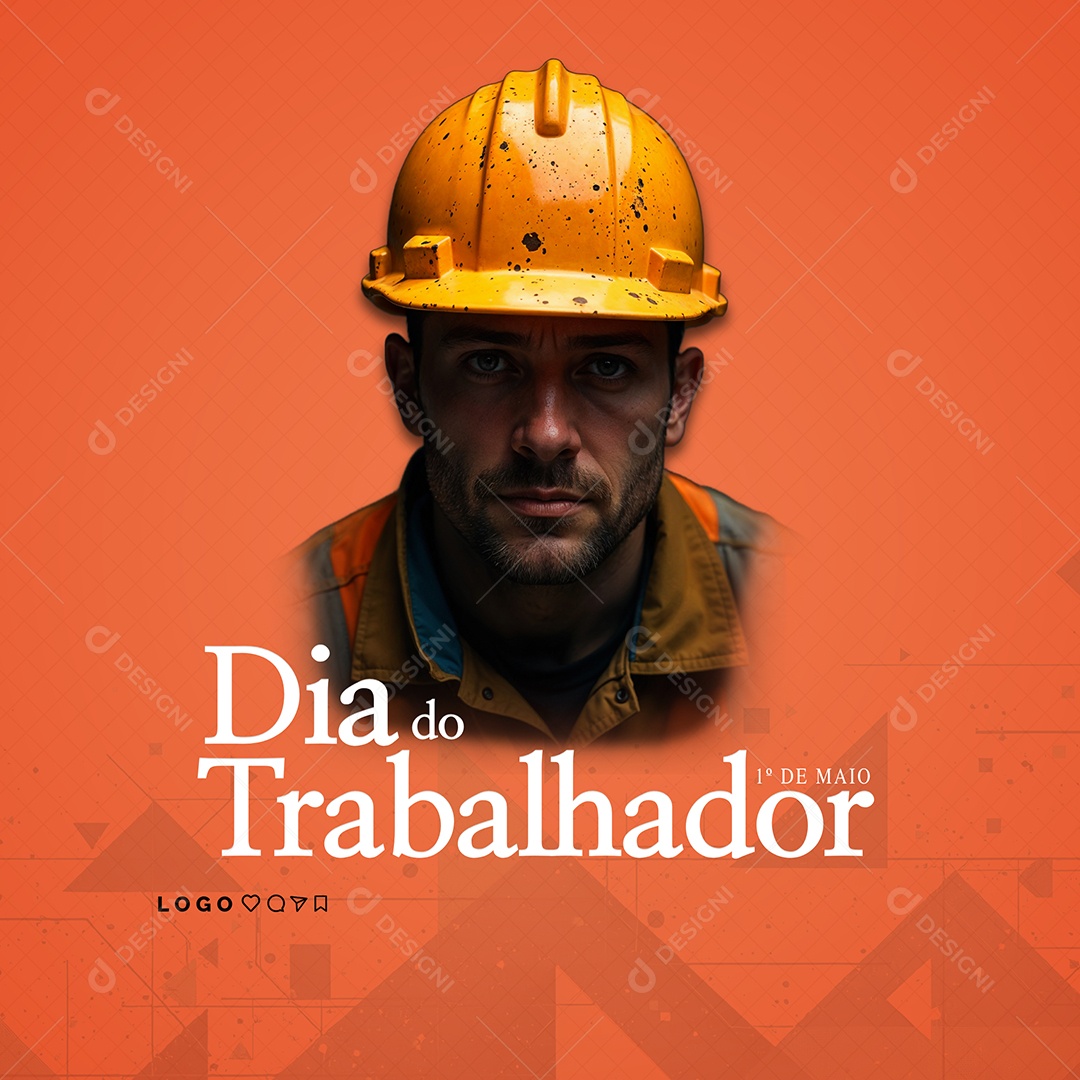 Dia Do Trabalhador 01 de Maio Parabéns Social Media PSD Editável