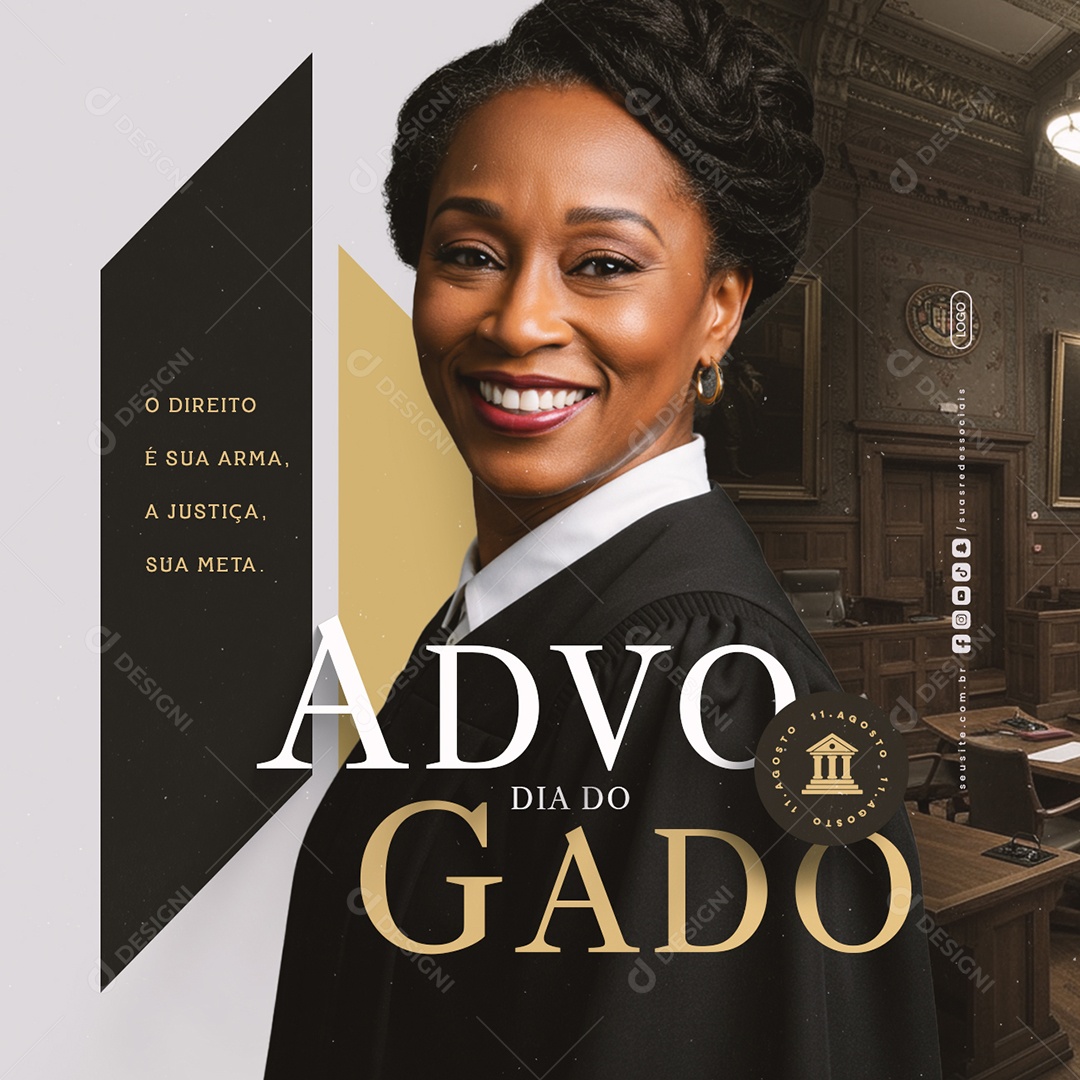 Dia do Advogado 11 de Agosto O Direito é Sua Arma Social Media PSD Editável