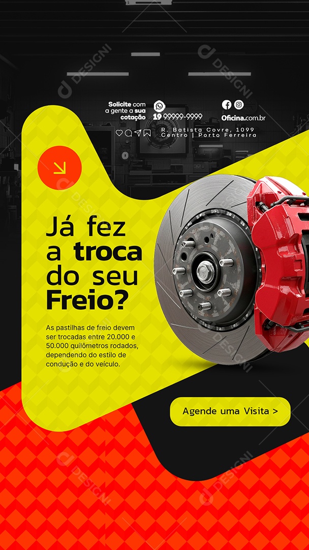 Story Oficina Mecânica Já Fez a Troca do Seu Freio Social Media PSD Editável
