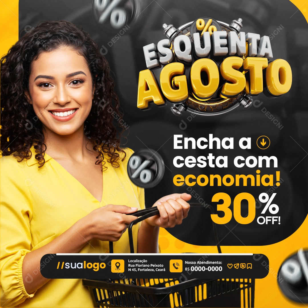 Esquenta Agosto Supermercado Encha a Cesta com Economia Social Media PSD Editável