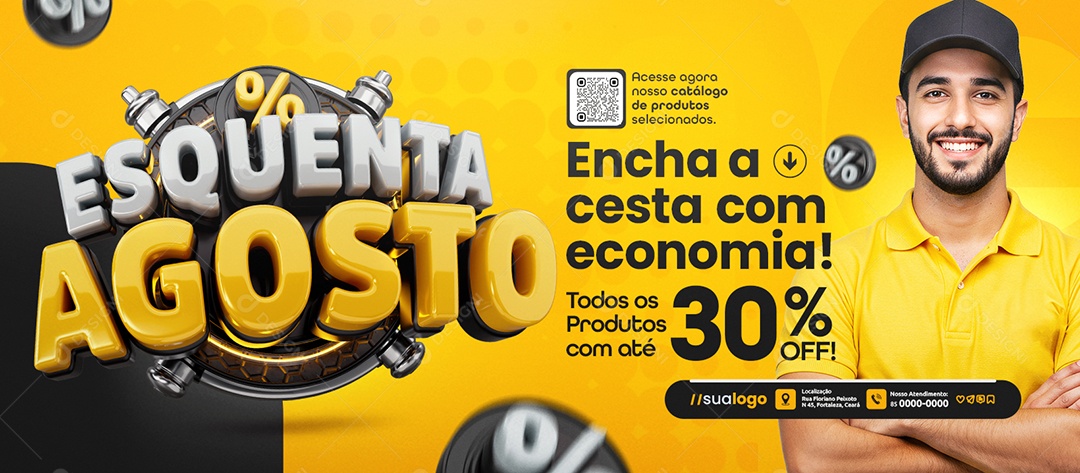 Banner Esquenta Agosto Supermercado Encha a Cesta com Economia Social Media PSD Editável