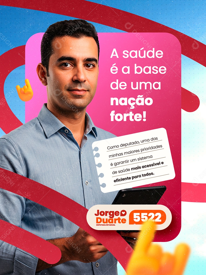 Deputado Federal Jorge Duarte A Saúde é a Base de Uma Nação Forte Social Media PSD Editável