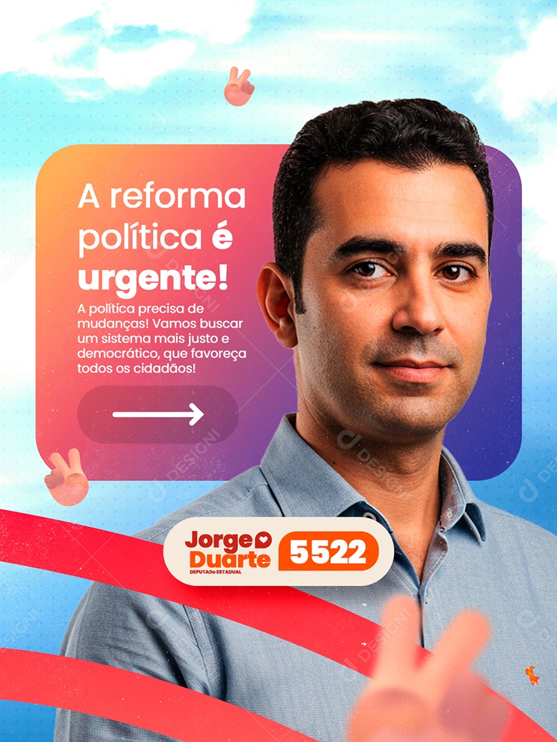 Deputado Federal Jorge Duarte A Reforma Política é Urgente Social Media PSD Editável