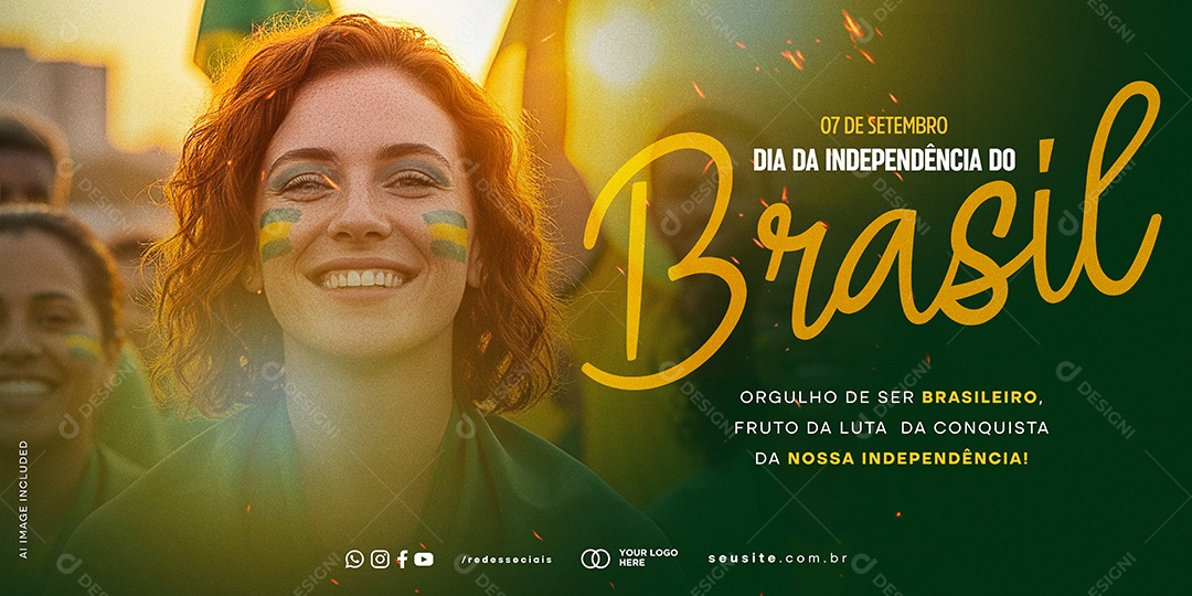 Banner Dia da Independência do Brasil 7 de Setembro Fruto da Luta da Conquista Social Media PSD Editável